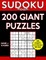 Sudoku Book 200 GIANT Puzzles, 100 Hard and 100 Extra Hard