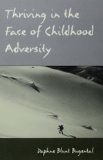 Thriving in the Face of Childhood Adversity