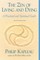 The Zen of Living and Dying