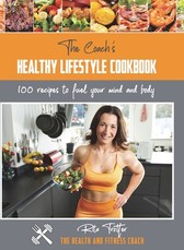 The Coach's Healthy Lifestyle Cookbook