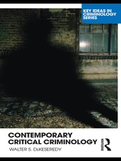 Contemporary Critical Criminology