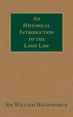 An Historical Introduction to the Land Law