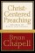 Christ-Centered Preaching