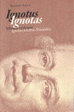 Ignotus Ignotas. Vilniaus vyskupas Ignotas Jokūbas Masalskis