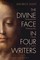 The Divine Face in Four Writers