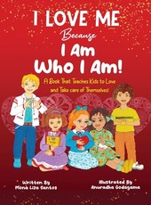 I Love Me Because I Am Who I Am!