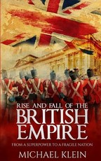 Rise and Fall of the British Empire