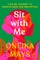 Sit with Me