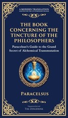 The Book Concerning the Tincture of the Philosophers