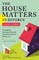 The House Matters in Divorce