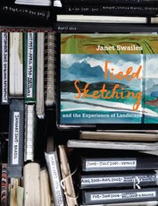 Swailes, J: Field Sketching and the Experience of Landscape