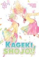 Saiki, K: Kageki Shojo!! Vol. 12