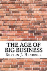 The Age of Big Business