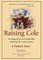 Raising Cole
