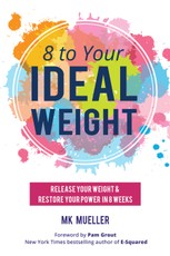 8 to Your Ideal Weight