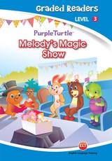 Melody's Magic Show (Purple Turtle, English Graded Readers, Level 3)