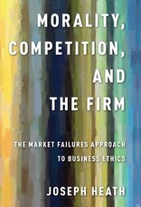 Morality, Competition, and the Firm