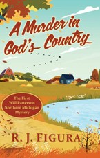 A Murder in God's Country