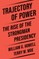 Trajectory of Power