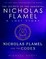 Nicholas Flamel and the Codex