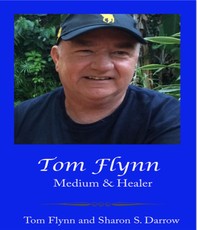 Tom Flynn, Medium & Healer