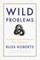 Wild Problems