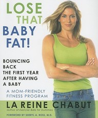 Lose That Baby Fat!