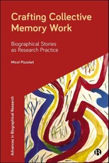 Crafting Collective Memory Work