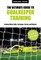The Ultimate Guide to Goalkeeper Training