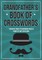 Grandfather's Book Of Crosswords