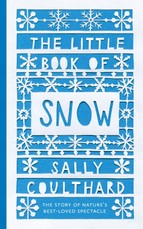 The Little Book of Snow