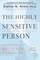 The Highly Sensitive Person