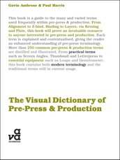 The Visual Dictionary of Pre-press and Production