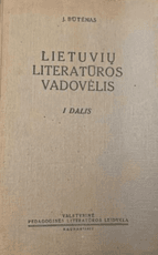 Lietuvių literatūros vadovėlis, I dalis (1957)