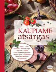 Kaupiame atsargas
