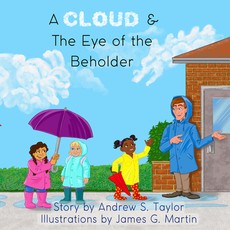 A Cloud & The Eye of the Beholder
