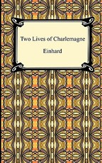 Two Lives of Charlemagne