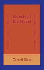 Gnosis of the Heart