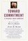 Toward Commitment