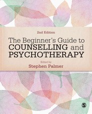 The Beginner's Guide to Counselling & Psychotherapy