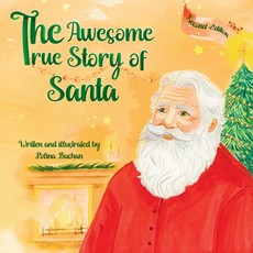 The Awesome True Story of Santa!