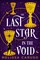 The Last Star in the Void