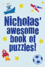 Nicholas' Awesome Book Of Puzzles!