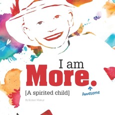 I am More