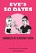 Eve's 30 Dates