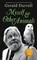 Durrell, G: Myself and Other Animals