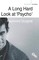 A Long Hard Look at 'Psycho'