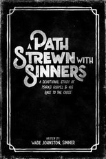 A Path Strewn with Sinners