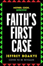 Faith's First Case