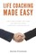 Life Coaching Made Easy